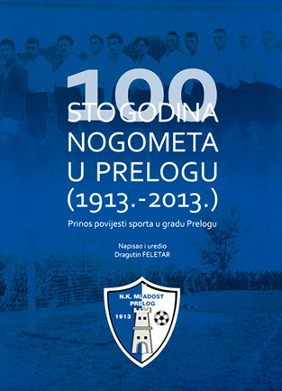 100 godina nogometa u prelogu