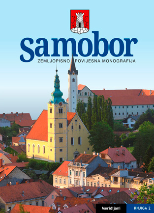 Samobor zemljopisno povijesna monografija